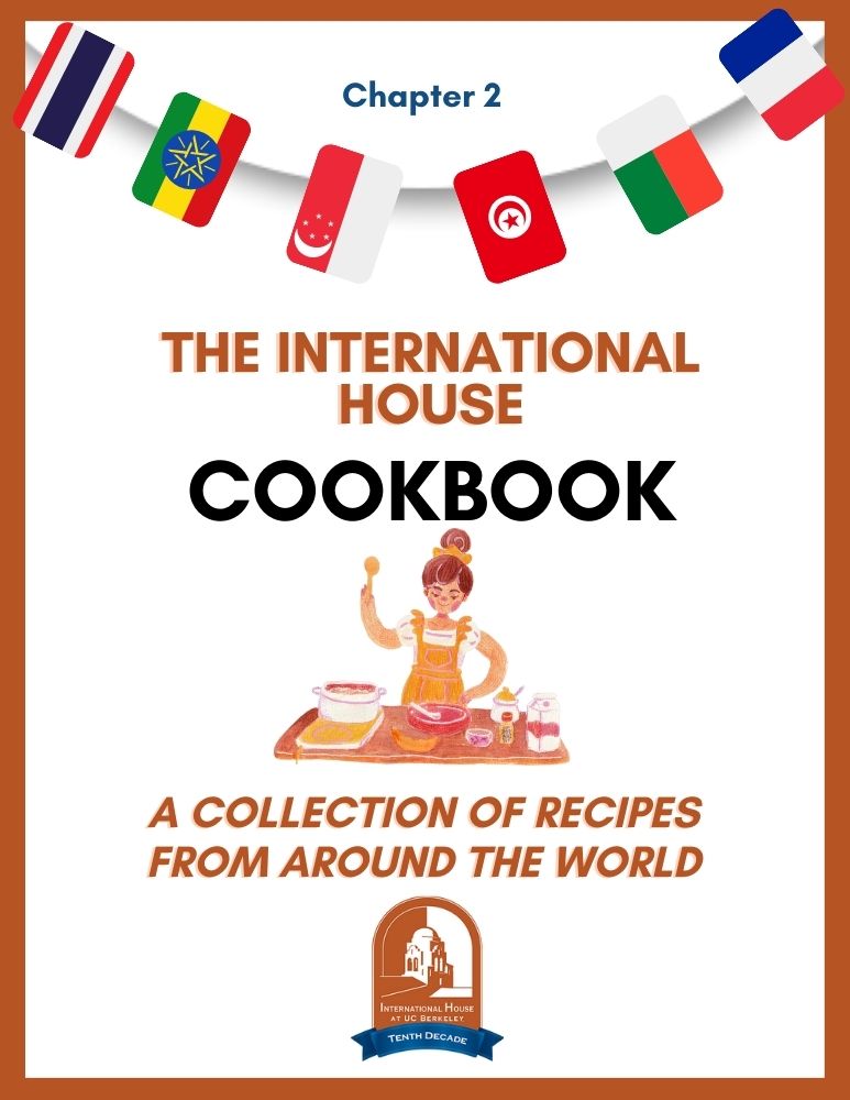 Cover of Chapter 2 "The International House Cookbook: A Collection of Recipes from Around the World"